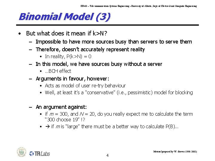 EE 489 – Telecommunication Systems Engineering –University of Alberta, Dept. of Electrical and Computer