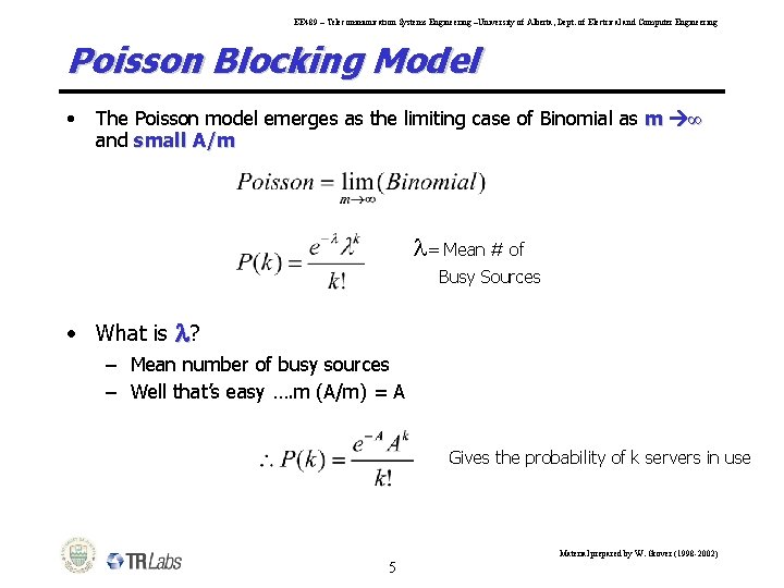 EE 489 – Telecommunication Systems Engineering –University of Alberta, Dept. of Electrical and Computer