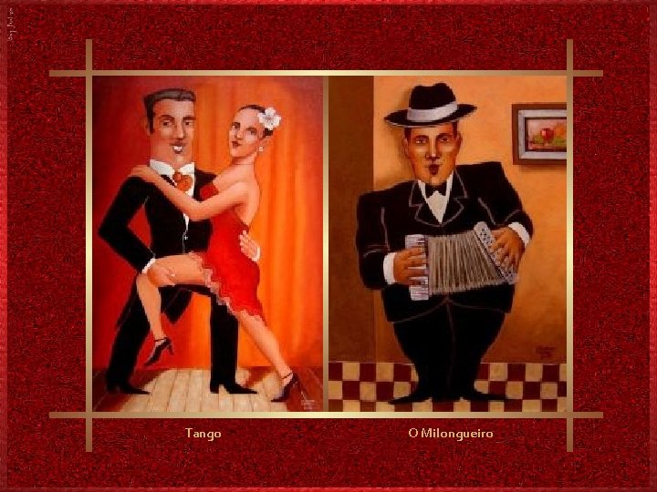 Tango O Milongueiro 