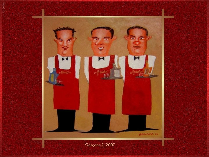 Garçons 2, 2007 