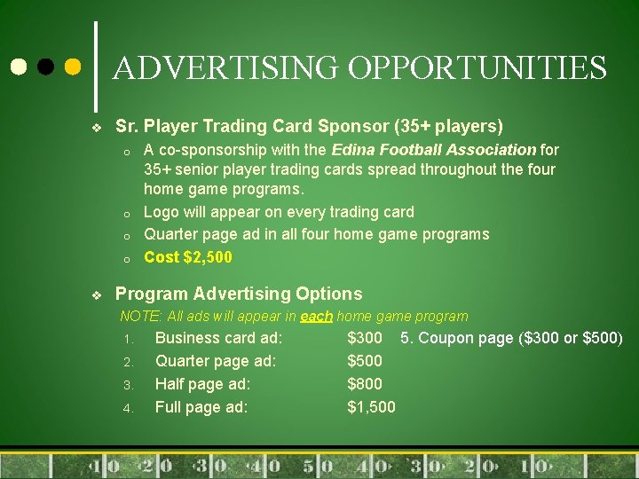 ADVERTISING OPPORTUNITIES v Sr. Player Trading Card Sponsor (35+ players) o o v A