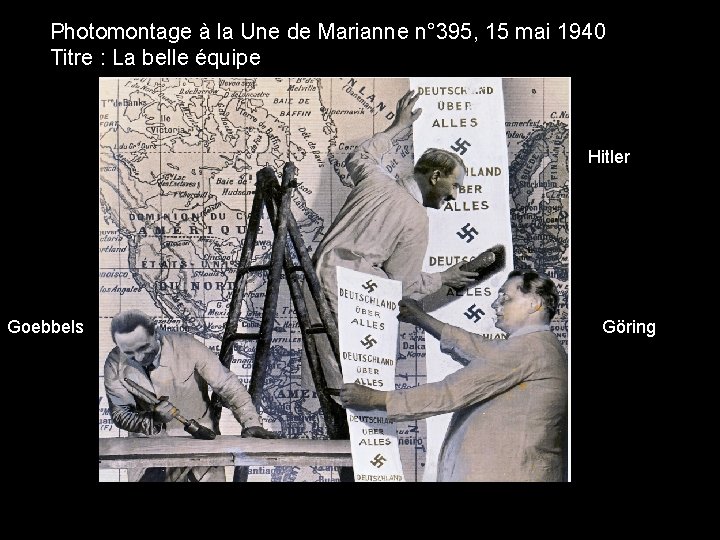 Photomontage à la Une de Marianne n° 395, 15 mai 1940 Titre : La