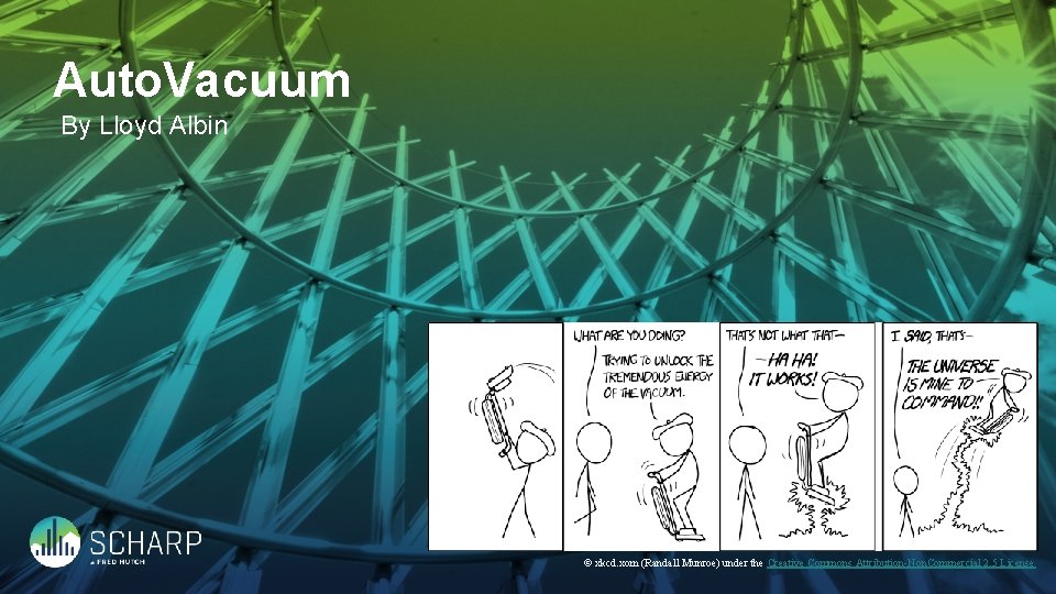 Auto. Vacuum By Lloyd Albin © xkcd. xom (Randall Munroe) under the Creative Commons