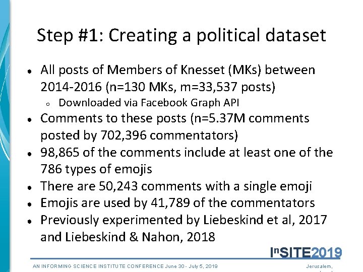Step #1: Creating a political dataset ● All posts of Members of Knesset (MKs)