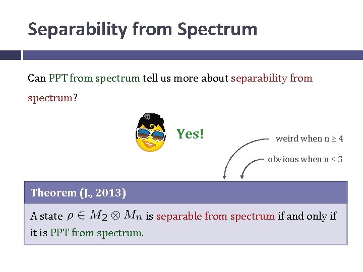 Separability from Spectrum Can PPT from spectrum tell us more about separability from spectrum?