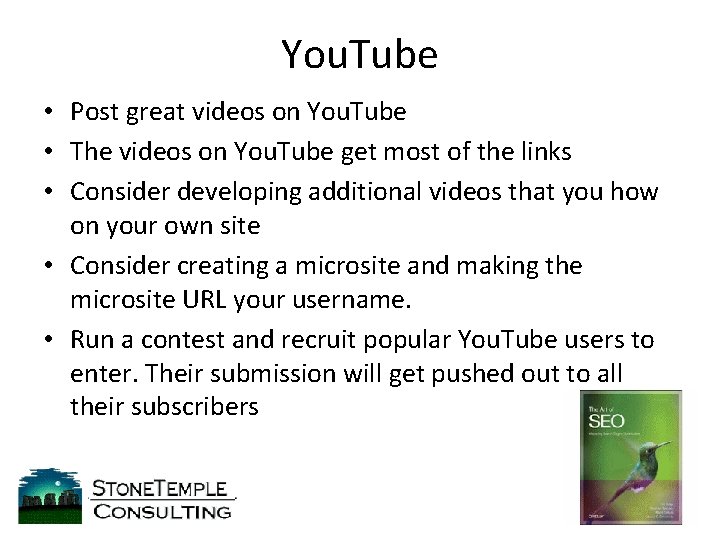 You. Tube • Post great videos on You. Tube • The videos on You.