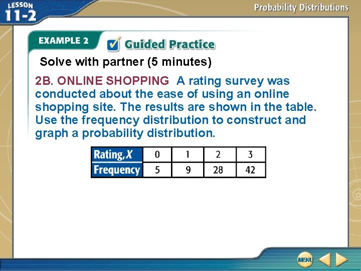 Solve with partner (5 minutes) 2 B. ONLINE SHOPPING A rating survey was conducted Solve with partner (5 minutes) 2 B. ONLINE SHOPPING A rating survey was conducted