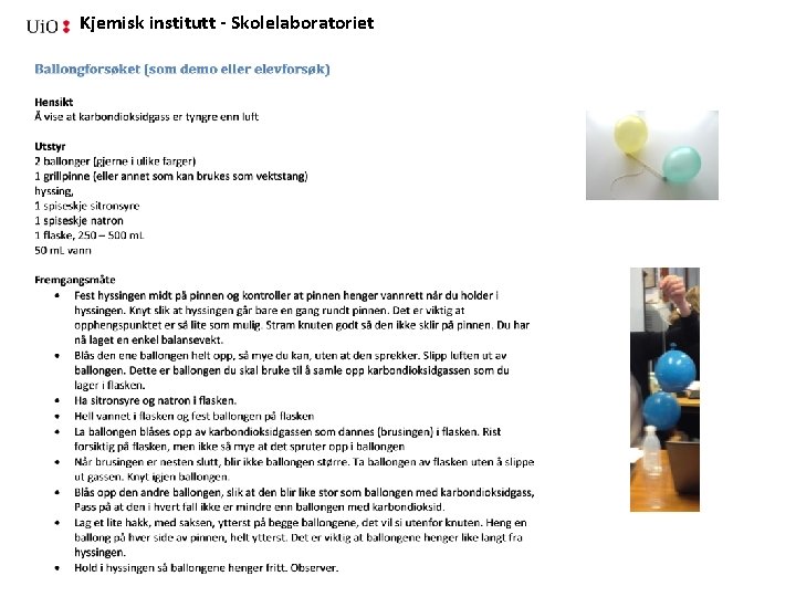 Kjemisk institutt - Skolelaboratoriet 