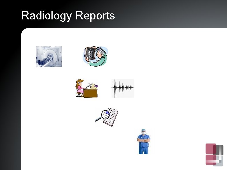 Radiology Reports 