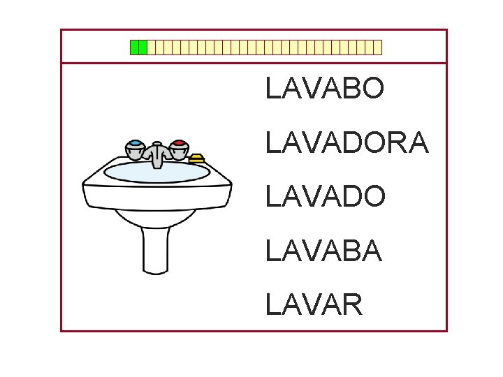 LAVABO LAVADORA LAVADO LAVABA LAVAR 