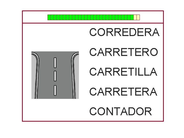 CORREDERA CARRETERO CARRETILLA CARRETERA CONTADOR 