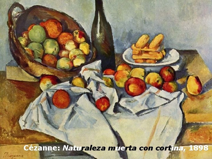 Cézanne: Naturaleza muerta con cortina, 1898 
