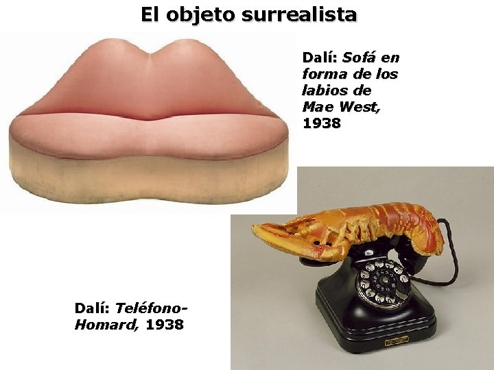 El objeto surrealista Dalí: Sofá en forma de los labios de Mae West, 1938