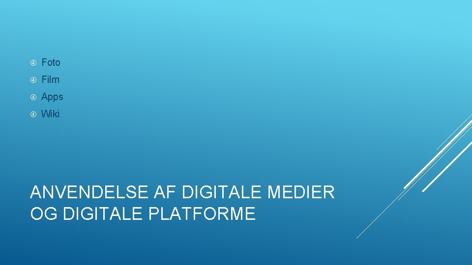  Foto Film Apps Wiki ANVENDELSE AF DIGITALE MEDIER OG DIGITALE PLATFORME 