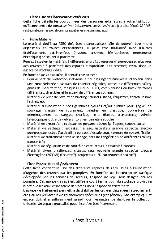 - Fiche Liste des intervenants extérieurs Cette fiche détaille les coordonnées des personnes extérieures