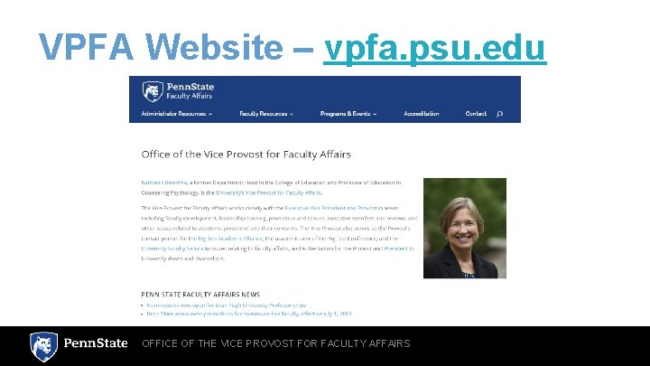 VPFA Website – vpfa. psu. edu OFFICE OF THE VICE PROVOST FOR FACULTY AFFAIRS
