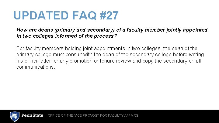 UPDATED FAQ #27 How are deans (primary and secondary) of a faculty member jointly