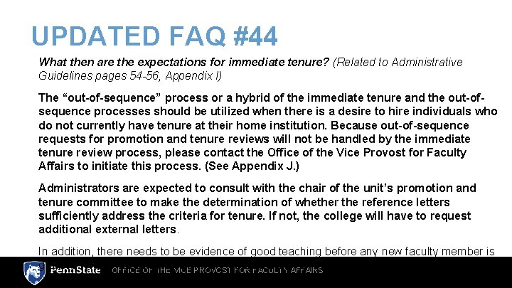 UPDATED FAQ #44 What then are the expectations for immediate tenure? (Related to Administrative