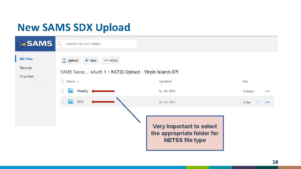 New SAMS SDX Upload Very Important to select the appropriate folder for NETSS file