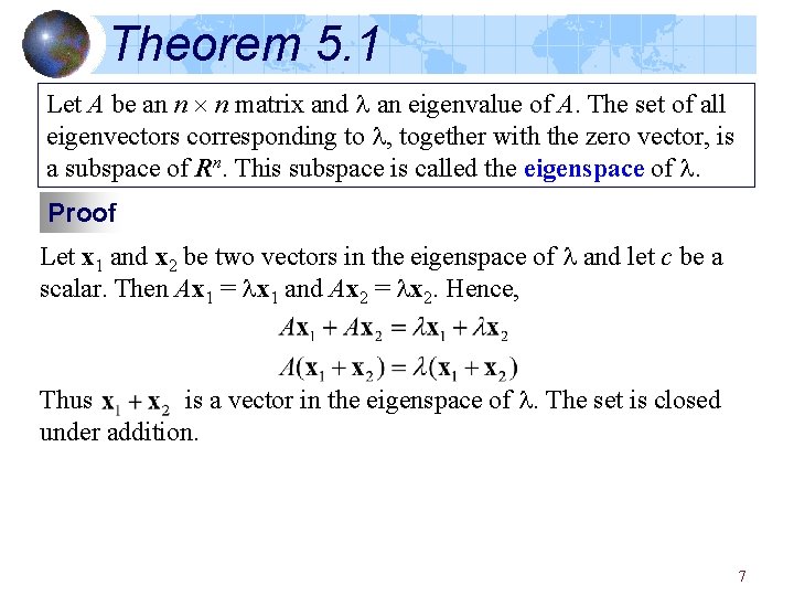 Theorem 5. 1 Let A be an n n matrix and an eigenvalue of Theorem 5. 1 Let A be an n n matrix and an eigenvalue of
