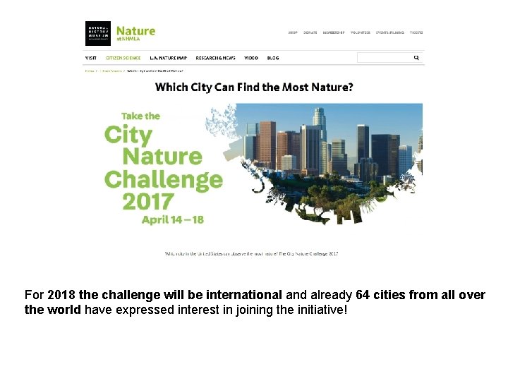 For 2018 the challenge will be international and already 64 cities from all over