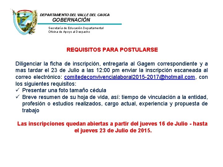 DEPARTAMENTO DEL VALLE DEL CAUCA GOBERNACIÓN • • Secretaría de Educación Departamental Oficina de