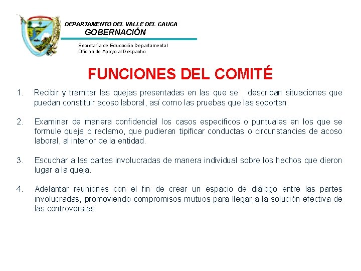 DEPARTAMENTO DEL VALLE DEL CAUCA GOBERNACIÓN • • Secretaría de Educación Departamental Oficina de