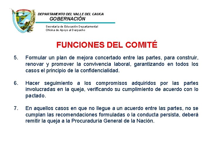 DEPARTAMENTO DEL VALLE DEL CAUCA GOBERNACIÓN • • Secretaría de Educación Departamental Oficina de