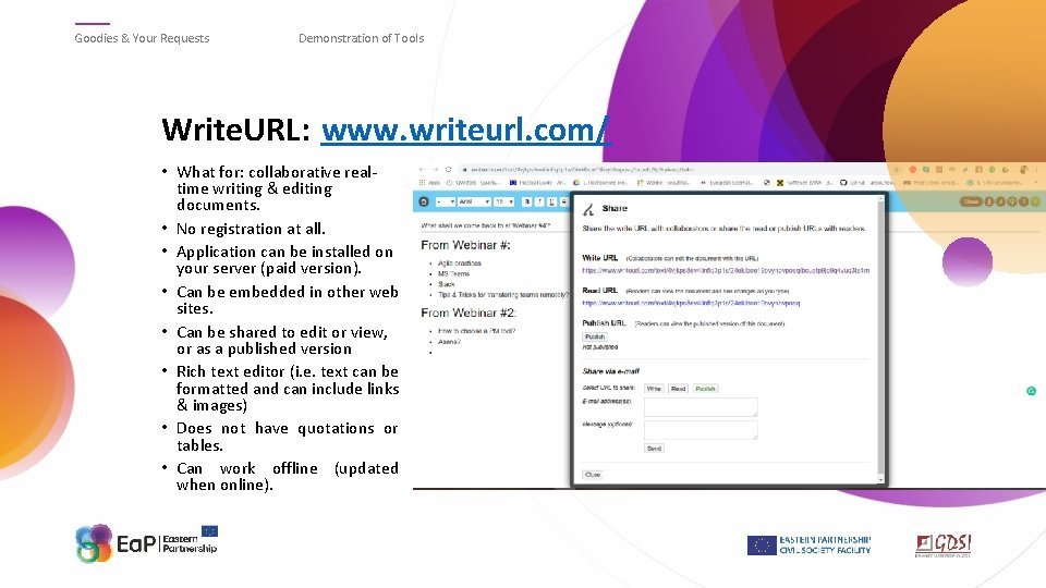 Goodies & Your Requests Demonstration of Tools Write. URL: www. writeurl. com/ • What