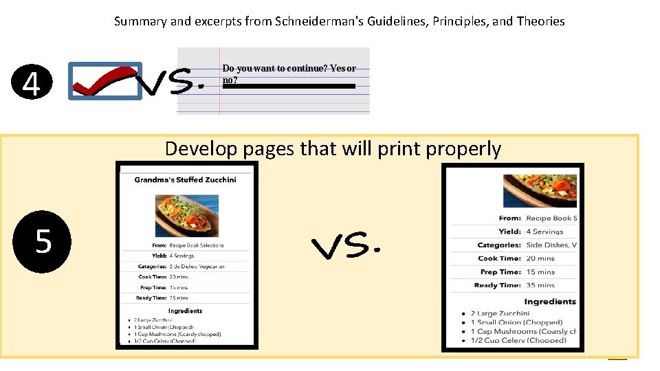 Summary and excerpts from Schneiderman's Guidelines, Principles, and Theories 4 Do you want to