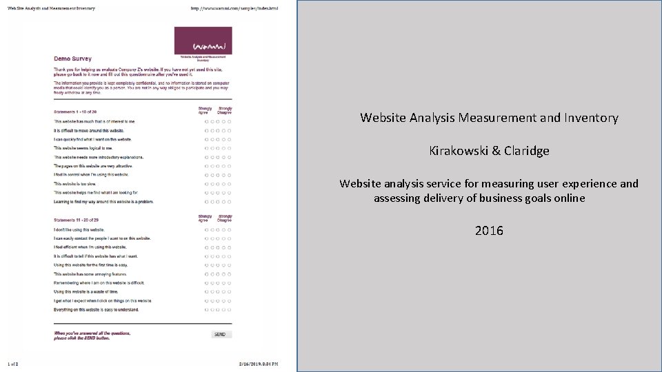 Website Analysis Measurement and Inventory Kirakowski & Claridge Website analysis service for measuring user