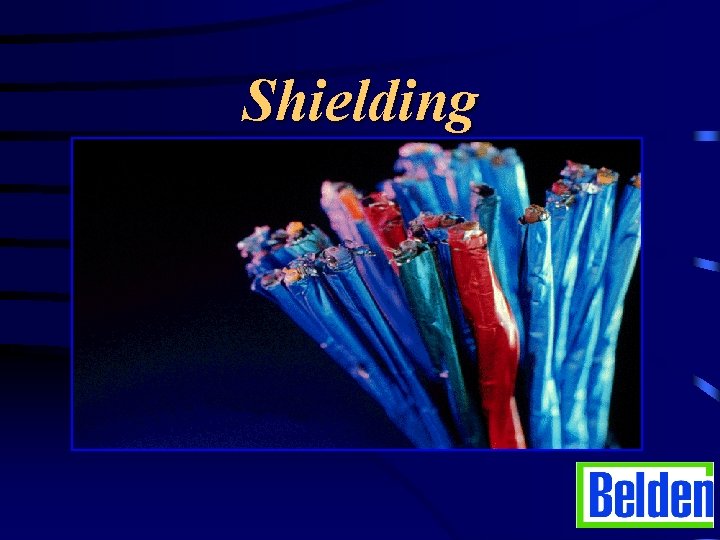 Shielding 