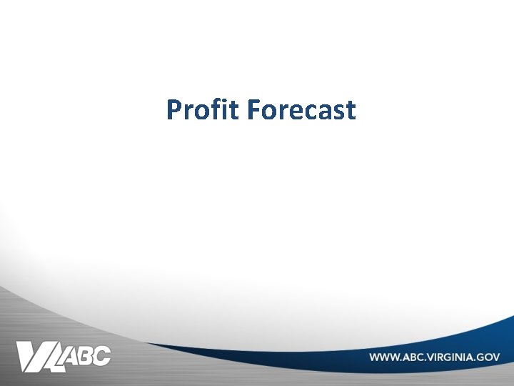 Profit Forecast 