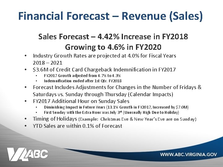 Financial Forecast – Revenue (Sales) Sales Forecast – 4. 42% Increase in FY 2018