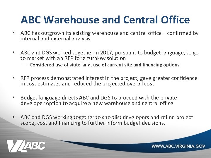 ABC Warehouse and Central Office • ABC has outgrown its existing warehouse and central