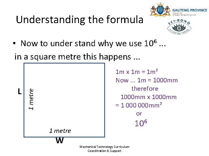 Understanding the formula • Now to under stand why we use 10⁶. . .