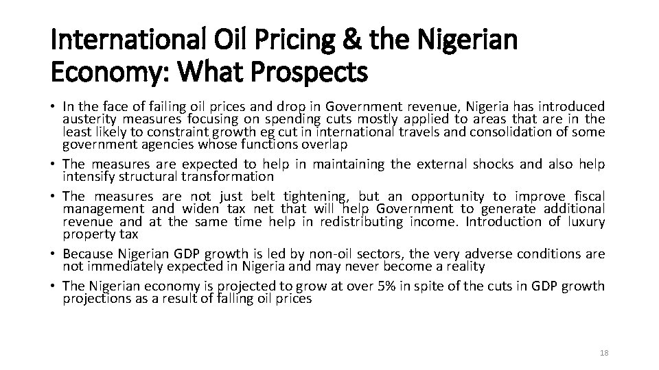 International Oil Pricing & the Nigerian Economy: What Prospects • In the face of