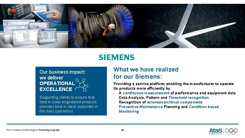 Our business impact: we deliver OPERATIONAL EXCELLENCE Supporting clients to ensure that best in Our business impact: we deliver OPERATIONAL EXCELLENCE Supporting clients to ensure that best in