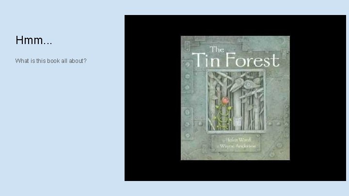 Hmm. . . What is this book all about? 