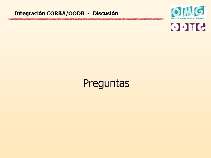 Integración CORBA/OODB - Discusión Preguntas 