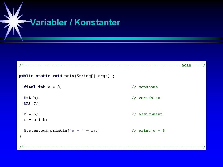 Variabler / Konstanter 