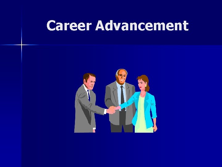 Career Advancement Career Advancement
