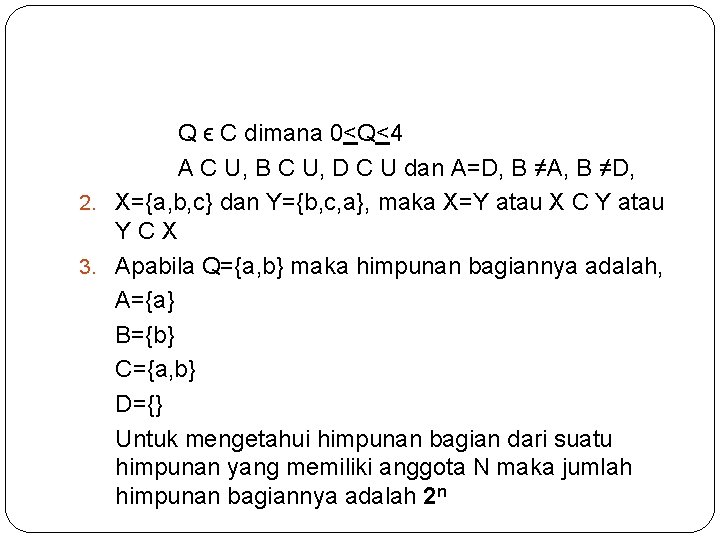 Q ϵ C dimana 0<Q<4 A C U, B C U, D C U