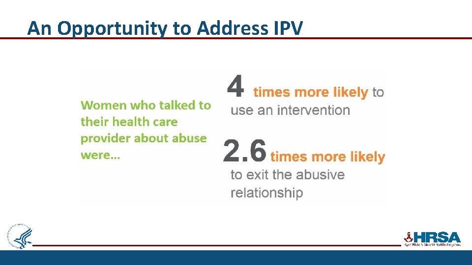 An Opportunity to Address IPV 