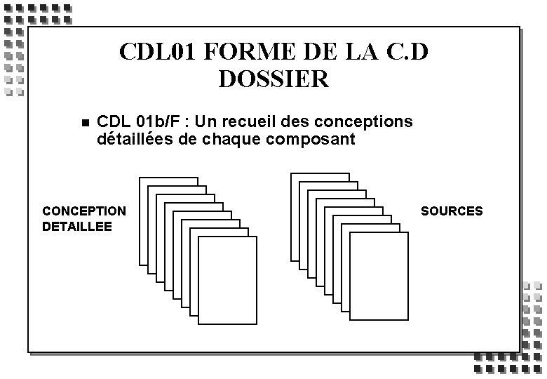 CDL 01 FORME DE LA C. D DOSSIER n CDL 01 b/F : Un