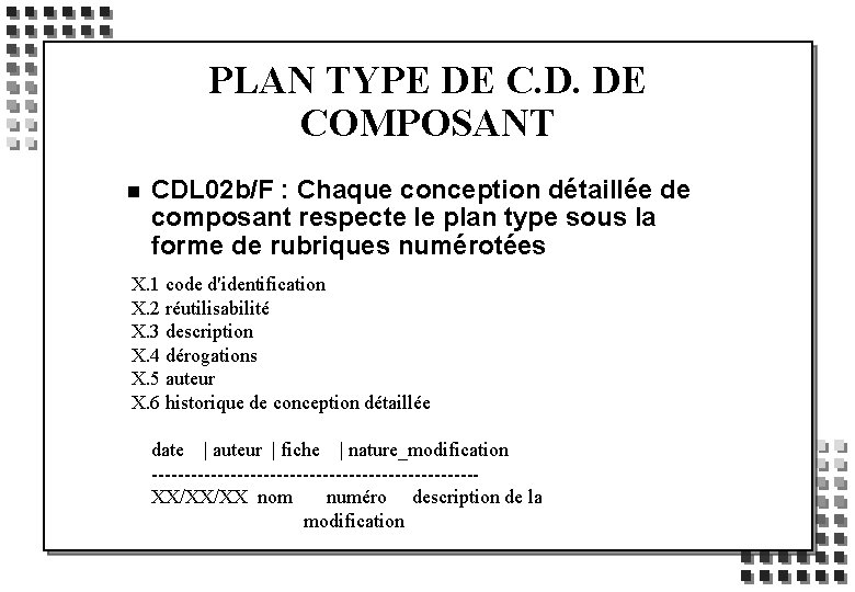 PLAN TYPE DE C. D. DE COMPOSANT n CDL 02 b/F : Chaque conception