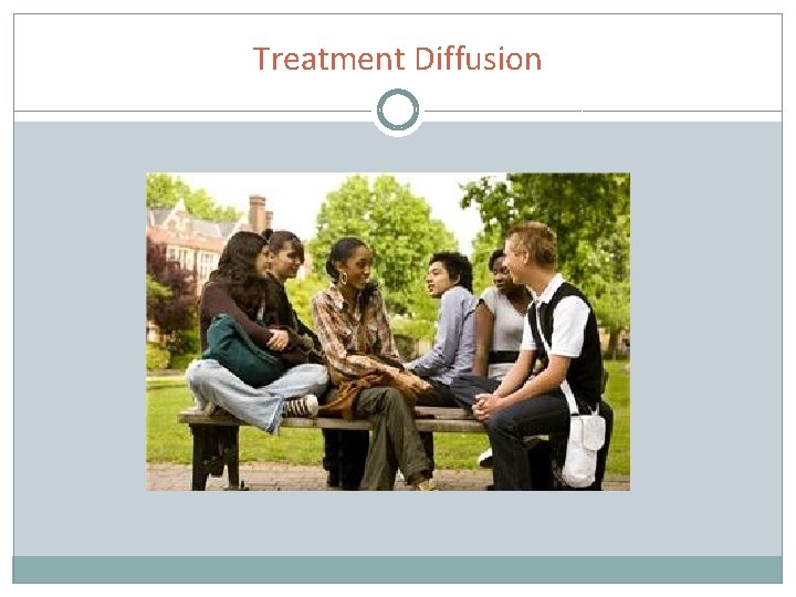 Treatment Diffusion 