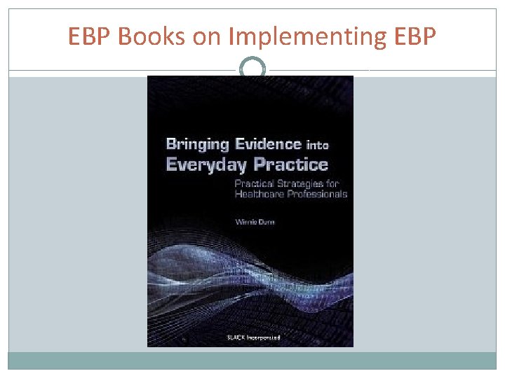 EBP Books on Implementing EBP 