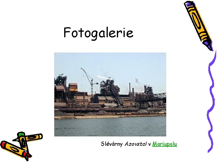 Fotogalerie Slévárny Azovstal v Mariupolu 