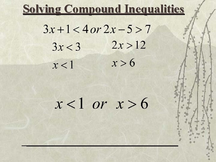 Solving Compound Inequalities 